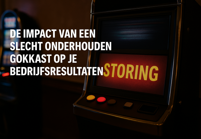 De impact van een slecht onderhouden gokkast op je bedrijfsresultaten